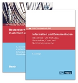 Bestandserhaltung und Dokumentation in Archiven und Bibliotheken - Anna Haberditzl, Thorsten Allscher