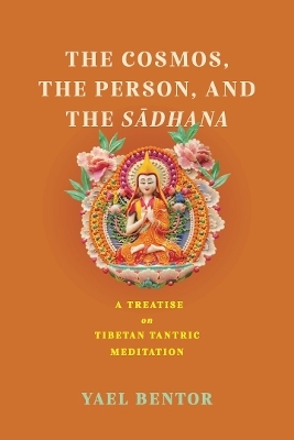 The Cosmos, the Person, and the Sadhana