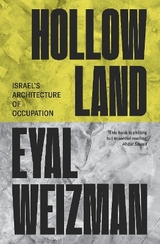 Hollow Land - Weizman, Eyal
