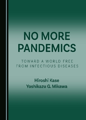 No More Pandemics