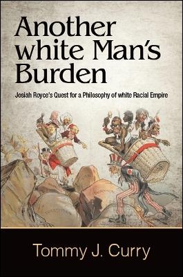 Another white Man's Burden - Tommy J. Curry