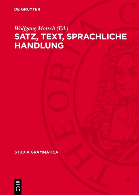 Satz, Text, sprachliche Handlung - 