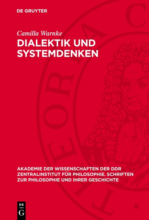 Dialektik und Systemdenken - Helga Bergmann, Ulrich Hedtke, Peter Ruben, Camilla Warnke