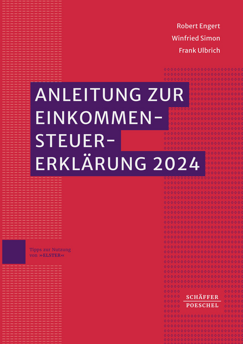 Anleitung zur Einkommensteuererkl&auml;rung 2024