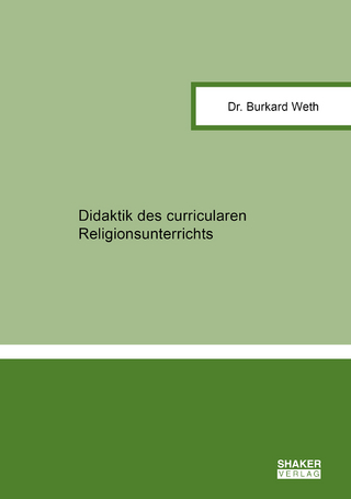 Didaktik des curricularen Religionsunterrichts
