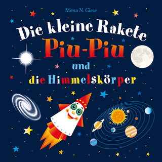 Die kleine Rakete Piu-Piu und die Himmelskörper