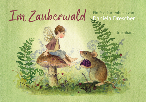 Postkartenbuch &raquo;Im Zauberwald&laquo; - Daniela Drescher