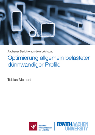 Optimierung allgemein belasteter dünnwandiger Profile