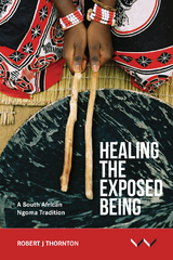 Healing the Exposed Being -  Robert Thornton