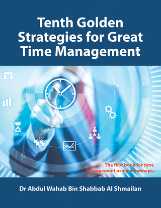 Tenth Golden Strategies for Great Time Management