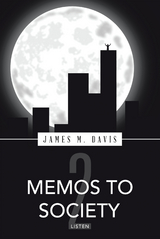 Memos to Society 2 - James M. Davis