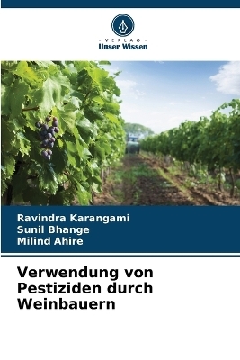 Verwendung von Pestiziden durch Weinbauern