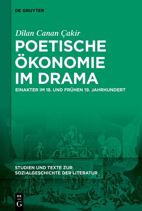 Poetische &Ouml;konomie im Drama - D&icirc;lan Canan &Ccedil;akir