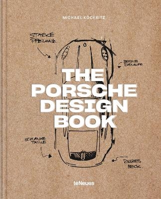The Porsche Design Book - Michael K&ouml;ckritz