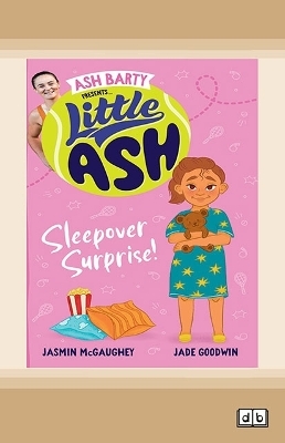 Little Ash Sleepover Surprise! - Ash Barty Goodwin  Jasmin McGaughey &  Jade