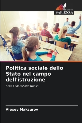 Politica sociale dello Stato nel campo dell'istruzione