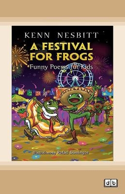 A Festival for Frogs - Kenn Nesbitt