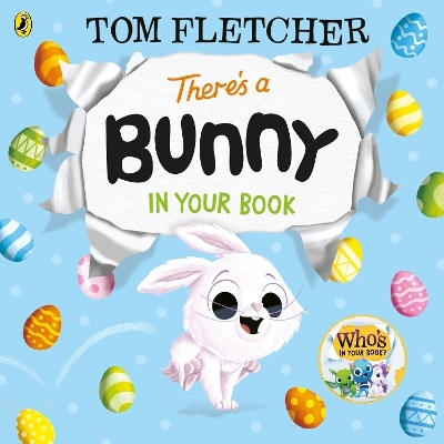 There&rsquo;s a Bunny in Your Book - Tom Fletcher