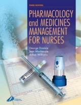Pharmacology and Medicines Management for Nurses - Downie, George; Mackenzie, Jean; Williams, Arthur