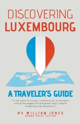 Discovering Luxembourg