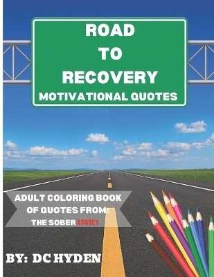 Road to Recovery Motivational Quotes