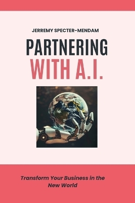 Partnering with A.I.
