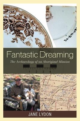 Fantastic Dreaming - Jane Lydon