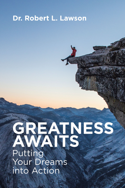 Greatness Awaits - Robert Lawson