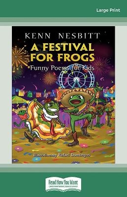 A Festival for Frogs - Kenn Nesbitt