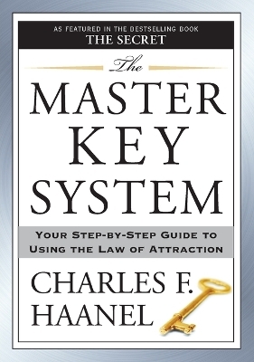 The Master Key System - Charles F. Haanel