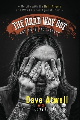 The Hard Way Out - Jerry Langton, Dave Atwell