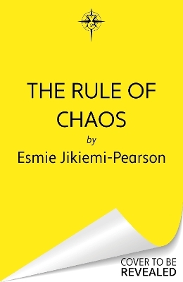 The Rule of Chaos - Esmie Jikiemi-Pearson