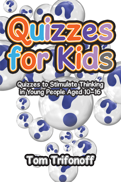 Quizzes for Kids - Tom Trifonoff