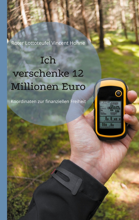 Ich verschenke 12 Millionen Euro - Roter Lottoteufel Vincent Hohne