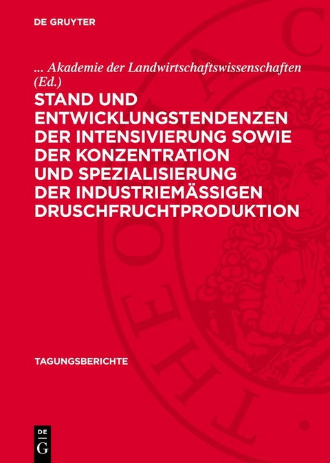Stand und Entwicklungstendenzen der Intensivierung sowie der Konzentration und Spezialisierung der industriem&auml;&szlig;igen Druschfruchtproduktion - 