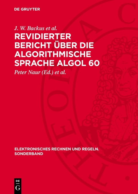 Revidierter Bericht über die Algorithmische Sprache Algol 60 - J. W. Backus et al.