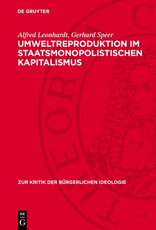 Umweltreproduktion im staatsmonopolistischen Kapitalismus