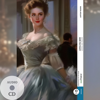 Anna na scheje / Anna am Halse (Buch + Audio-CD) - Frank-Lesemethode - Kommentierte zweisprachige Ausgabe Russisch-Deutsch