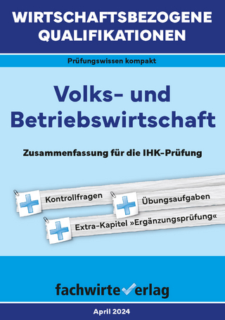 Wirtschaftsbezogene Qualifikationen: Volks- und Betriebswirtschaft