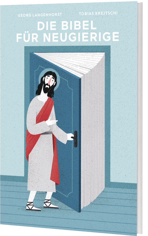 Die Bibel f&uuml;r Neugierige - Georg Langenhorst