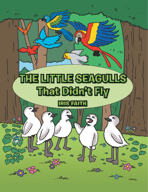 The Little Seagulls That Didn't Fly - Iris Faith