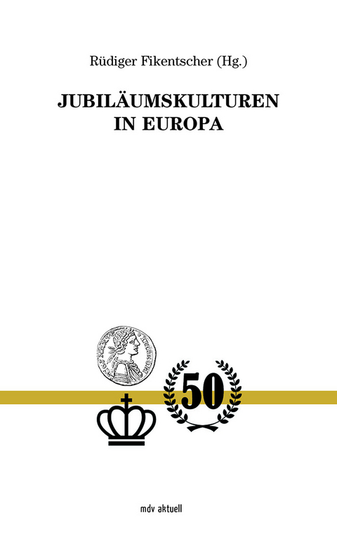 Jubil&auml;umskulturen - 