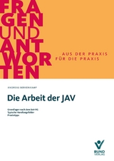 Die Arbeit der JAV in Frage und Antwort - Andreas Berkenkamp
