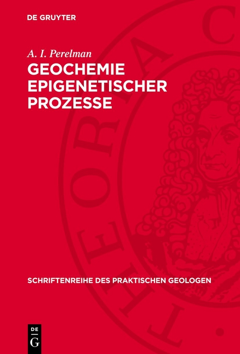 Geochemie epigenetischer Prozesse - A. I. Perelman