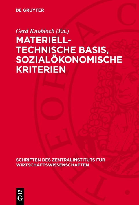 Materiell-technische Basis, sozial&ouml;konomische Kriterien - 