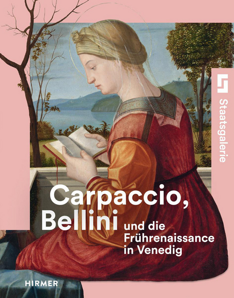 Carpaccio, Bellini und die Fr&uuml;hrenaissance in Venedig - 