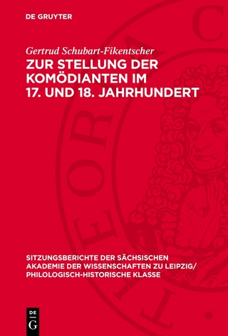 Zur Stellung der Komödianten im 17. und 18. Jahrhundert