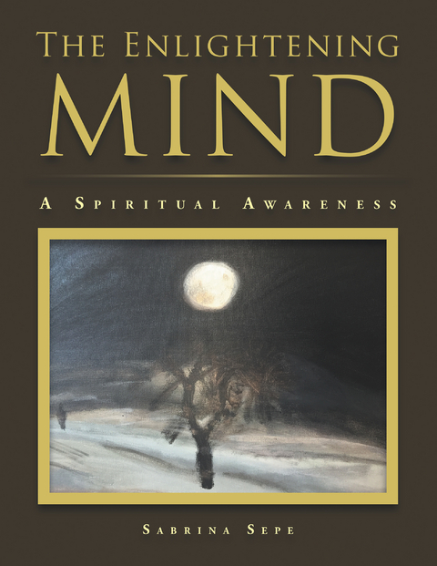 The Enlightening Mind - Sabrina Sepe