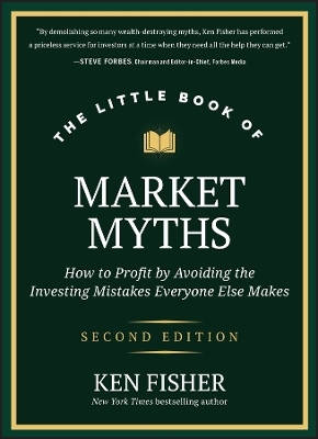 The Little Book of Market Myths - Kenneth L. Fisher
