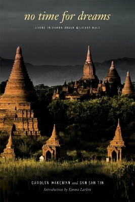 No Time for Dreams - Carolyn Wakeman, San San Tin
